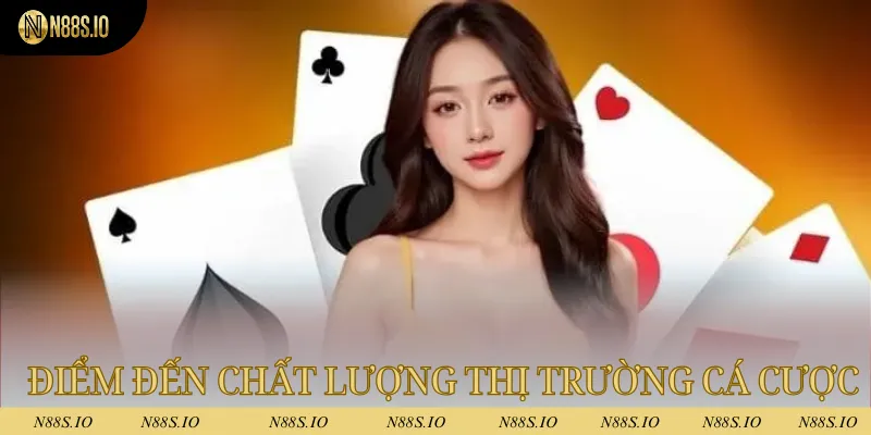 Điểm đến chất lượng nhất trên thị trường cá cược